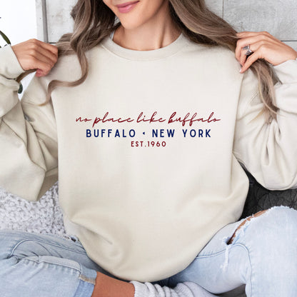 no place like buffalo cursive script - crewneck sweatshirt