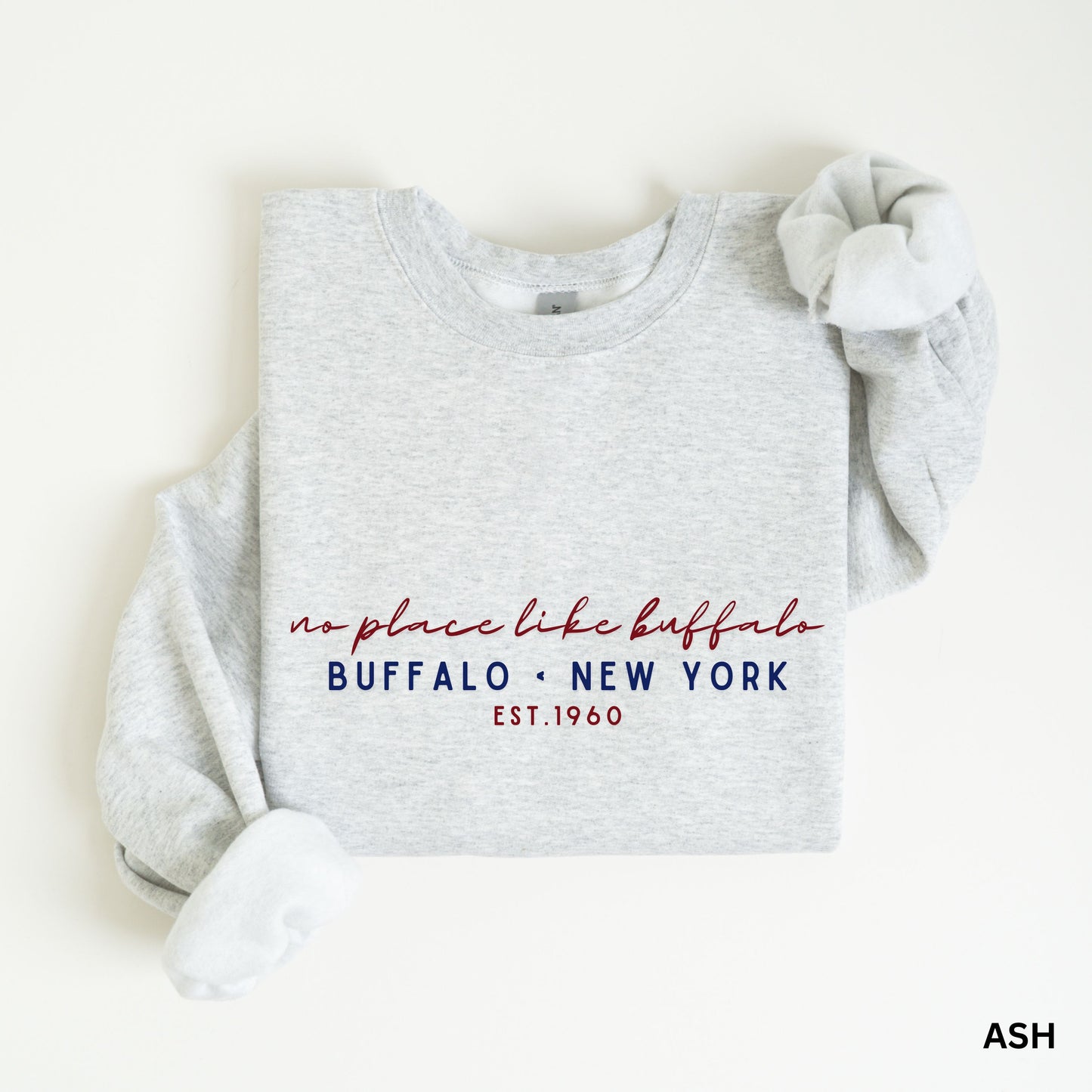 no place like buffalo cursive script - crewneck sweatshirt