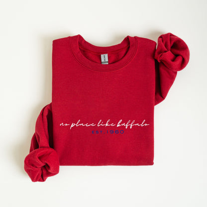 Red Cursive No Place Like Buffalo Crewneck