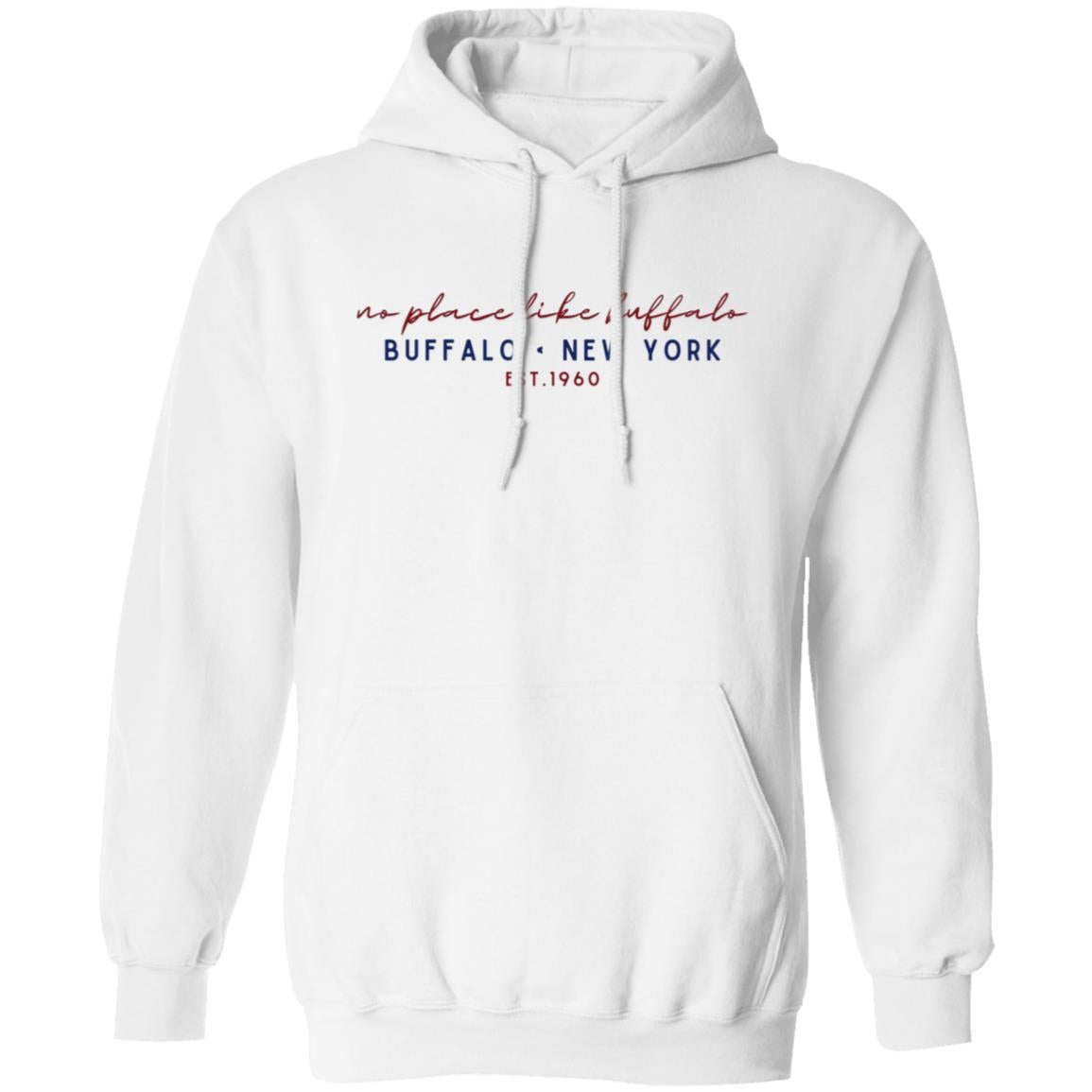 no place like buffalo cursive script - hoodie